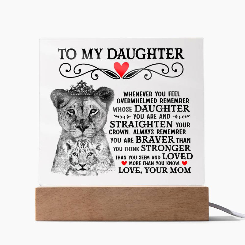 To My Daughter Lion Crown – Acrylic Square